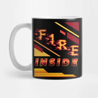 FIRE INSIDE DESIGN Mug